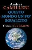 Questo mondo un po sgualcito (eBook, ePUB)