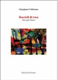 Boccioli di rosa (hiccupus blues) (eBook, ePUB)