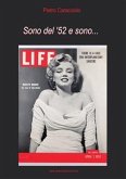 Sono del ’52 e sono…. (eBook, PDF)