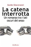 La catena interrotta (eBook, ePUB)