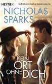 Kein Ort ohne dich (eBook, ePUB)