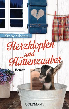 Herzklopfen und Hüttenzauber (eBook, ePUB) - Schönau, Fanny