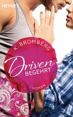Begehrt / Driven Bd.2 (eBook, ePUB)