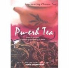 Pu-erh Tea - Appreciating Chinese Tea series - Jidong, Wang