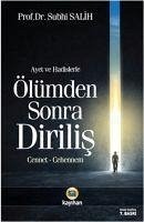 Ayet ve Hadislerde Ölümden Sonra Dirilis - Salih, Suphi