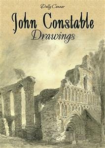 John Constable Drawings (eBook, ePUB) - Connor, Dolly