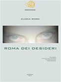 Roma dei desideri (eBook, ePUB)