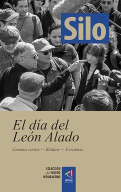 [Colección del Nuevo Humanismo] El día del León Alado (eBook, ePUB) - Silo