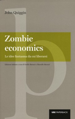 Cover Zombie economics. Le idee fantasma da cui liberarsi