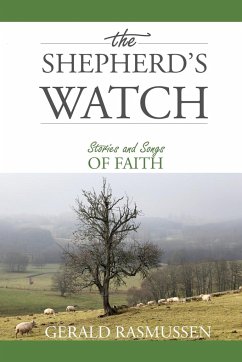 The Shepherd's Watch - Rasmussen, Gerald