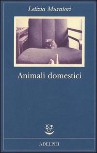 Animali domestici - Muratori, Letizia