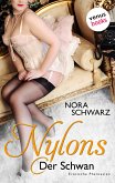 Der Schwan / Nylons Bd.5 (eBook, ePUB)