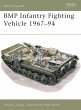 BMP Infantry Fighting Vehicle 1967-94 - Bild 1