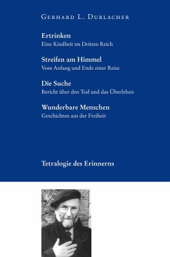 Tetralogie des Erinnerns (eBook, ePUB) - Durlacher, Gerhard L.