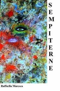 Sempiterne (eBook, ePUB) - Maresca, Raffaella