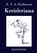 Kreisleriana E. T. A. Hoffmann Author