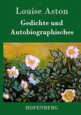 Gedichte und Autobiographisches