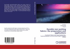 Durable non-wetting fabrics: the preparation and applications