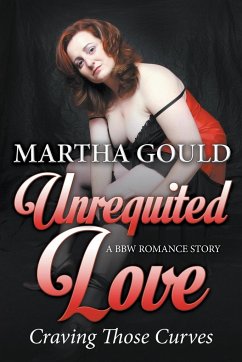 Unrequited Love - Gould, Martha