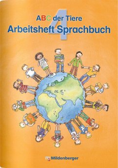 ABC der Tiere 4. Arbeitsheft zum Sprachbuch - Ausgabe Bayern - Kuhn, Klaus; Mrowka-Nienstedt, Kerstin
