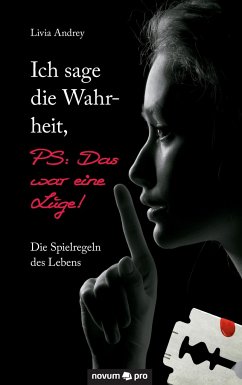 Ich sage die Wahrheit, PS: Das war eine Lüge! - Andrey, Livia