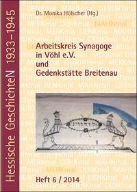 Arbeitskreis Synagoge in Vöhl e.V. und Gedenkstätte Breitenau - Stadtler, Karl-Heinz; Richter, Gunnar; Hölscher, Monika