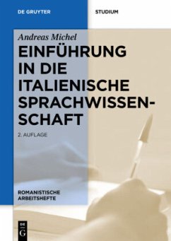 Einführung in die italienische Sprachwissenschaft - Michel, Andreas