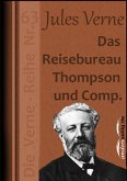 Das Reisebureau Thompson und Comp. (eBook, ePUB)