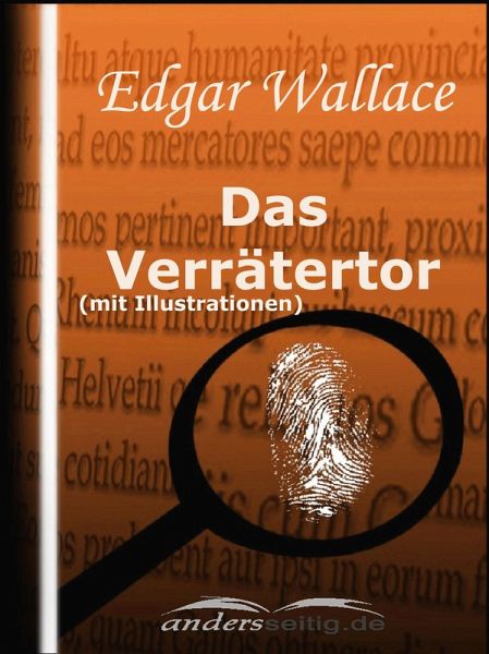 Das Verrätertor (mit Illustrationen) (eBook, ePUB) Das Verrätertor (mit Illustrationen) (eBook, ePUB)