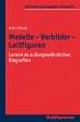Modelle - Vorbilder - Leitfiguren... - Bild 1
