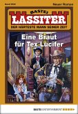 Eine Braut für Tex Lucifer / Lassiter Bd.2222 (eBook, ePUB)