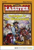 Gefangen in der Wüstenstadt / Lassiter Bd.2221 (eBook, ePUB)