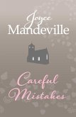 Careful Mistakes (eBook, ePUB)