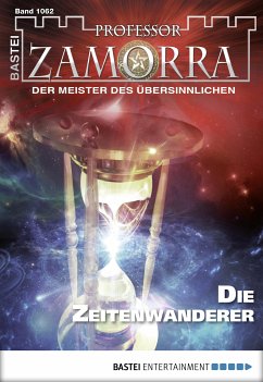 Die Zeitenwanderer / Professor Zamorra Bd.1062 (eBook, ePUB) - Doyle, Adrian