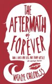 Aftermath of Forever (eBook, ePUB)