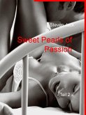 Sweet Pearls of Passion -Teil 2- (eBook, ePUB)