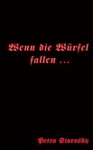 Wenn die Würfel fallen ... (eBook, ePUB)