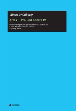 Artes - Pro und Kontra IV (eBook, ePUB) - Czikkely, Vilmos