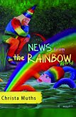 News from the Rainbow World (eBook, ePUB)