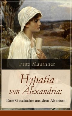 Cover Hypatia von Alexandria: Eine Geschichte aus dem Altertum (eBook, ePUB)