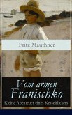 Vom armen Franischko - Kleine Abenteuer eines Kesselflickers (eBook, ePUB)