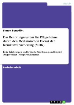 Cover Das Benotungssystem für Pflegeheime durch den Medizinischen Dienst der Krankenversicherung (MDK) (eBook, ePUB)