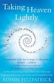 Taking Heaven Lightly (eBook, ePUB) Taking Heaven Lightly (eBook, ePUB)