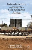 Infrastructure and Poverty in Sub-Saharan Africa (eBook, PDF)
