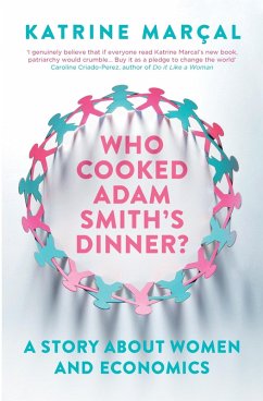 Who Cooked Adam Smith's Dinner? (eBook, ePUB) - Marcal, Katrine