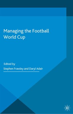 Managing the Football World Cup (eBook, PDF)