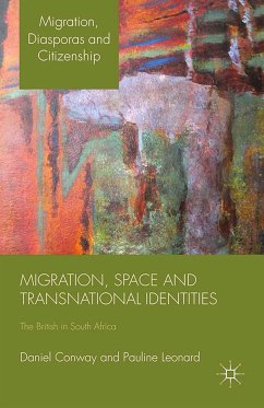 Migration, Space and Transnational Identities (eBook, PDF) - Conway, D.; Leonard, P.