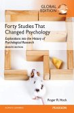 Forty Studies that Changed Psychology, Global Edition (eBook, PDF)