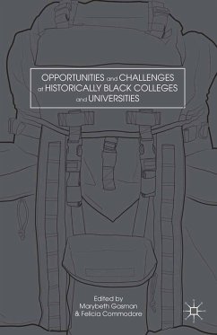 Opportunities and Challenges at Historically Black Colleges and Universities (eBook, PDF)