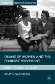 Deans of Women and the Feminist Movement (eBook, PDF)